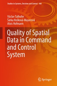Enlarge image Cover: Quality of Spatial Data in Command and Control System - Springer