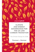Cover: Climate and Energy Governance for the UK Low Carbon Transition - Palgrave Pivot