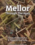 Cover: Mellor Through the Ages - Mellor Archaeological Trust