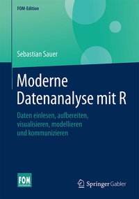 Abbildung von: Moderne Datenanalyse mit R - Springer Gabler