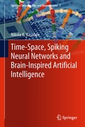 Cover: Time-Space, Spiking Neural Networks and Brain-Inspired Artificial Intelligence - Springer