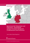 Cover: Basiswissen f&uuml;r Dolmetscher und &Uuml;bersetzer - Deutschland und das Vereinigte K&ouml;nigreich Gro&szlig;britannien und Nordirland - Frank & Timme