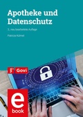 Cover: Apotheke und Datenschutz - Avoxa - Mediengruppe Deutscher Apotheker