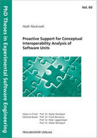 Enlarge image Cover: Proactive Support for Conceptual Interoperability Analysis of Software Units. - Fraunhofer Verlag