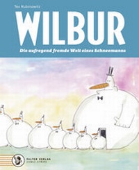 Enlarge image Cover: Wilbur - Falter Verlag
