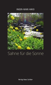 Abbildung von: Sahne für die Sonne - Schiler & Mücke