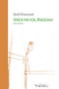 Abbildung von: Sprich mir vor, Angelina! - Dagyeli Verlag