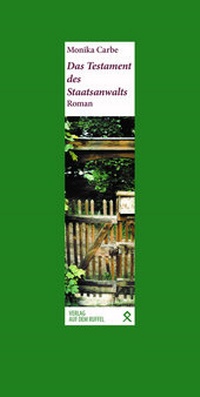 Enlarge image Cover: Das Testament des Staatsanwalts - Verlag Auf dem Ruffel