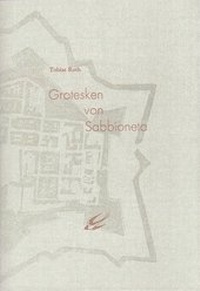 Enlarge image Cover: Grotesken von Sabbioneta - Hirundo Press