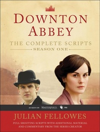 Enlarge image Cover: Downton Abbey Script Book Season 1 - William Morrow Paperbacks