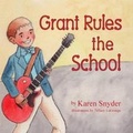 Cover: Grant Rules the School - Peppertree Press