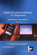 Cover: Digital Educational Movies: for Beginners - White Horse Books,Chichester