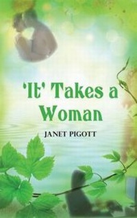 Enlarge image Cover: 'It' Takes a Woman - PJ Publications