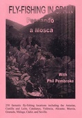 Cover: The Smooth Guide to Fly Fishing in Southern Spain and the Costa Resorts - Philip Pembroke
