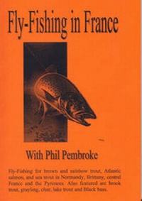 Enlarge image Cover: The Smooth Guide to Fly Fishing in France - Philip Pembroke