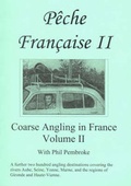 Cover: The Smooth Guide to Coarse Fishing in Southern France: Fishing in Southern France v. 2 - Philip Pembroke