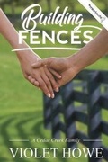 Cover: Building Fences - Charbar Productions LLC