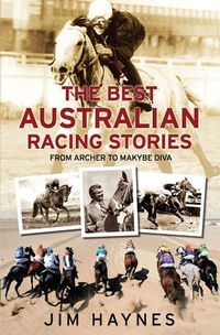 Abbildung von: The Best Australian Racing Stories - Allen & Unwin