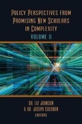 Cover: Policy Perspectives from Promising New Scholars in Complexity, Volume II - Westphalia Press