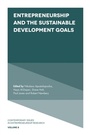 Cover: Entrepreneurship and the Sustainable Development Goals - Emerald Publishing Limited