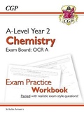 Cover: A-Level Chemistry: OCR A Year 2 Exam Practice Workbook - includes Answers - Coordination Group Publications Ltd (CGP)