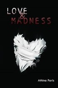 Cover: Love & Madness - RockHill Publishing LLC