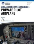 Cover: Airman Certification Standards Private Pilot Airplane Faa-S-Acs-6a - Elite Aviation Solutions