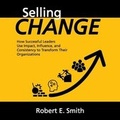 Cover: Selling Change - Xlibris Us