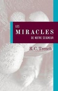 Bild: Les Miracles de Notre Seigneur - Editions Impact