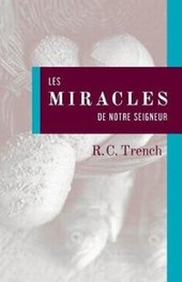 Bild: Les Miracles de Notre Seigneur - Editions Impact