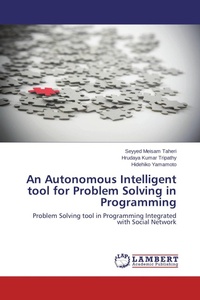 Enlarge image Cover: An Autonomous Intelligent tool for Problem Solving in Programming - LAP Lambert Academic Publishing