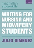Cover: Writing for Nursing and Midwifery Students - Bloomsbury Academic