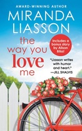Cover: The Way You Love Me - Grand Central Publishing