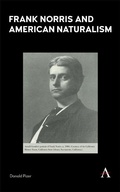 Cover: Frank Norris and American Naturalism - Anthem Press