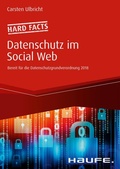 Cover: Hard facts Datenschutz im Social Web - Haufe-Lexware