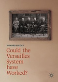 Cover: Could the Versailles System have Worked? - Palgrave Macmillan