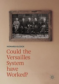 Cover: Could the Versailles System have Worked? - Palgrave Macmillan