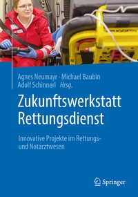 Abbildung von: Zukunftswerkstatt Rettungsdienst - Springer