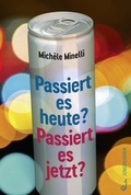 Cover: Passiert es heute? Passiert es jetzt? - Jungbrunnen