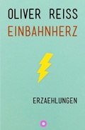 Cover: Einbahnherz - epubli