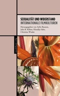 Cover: Sexualit&auml;t und Widerstand - Mandelbaum Verlag eG
