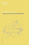 Cover: Alte und neue Identit&auml;ten - Mandelbaum Verlag eG