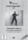 Cover: Bewegtes Qigong - Kolibri Verlags GmbH