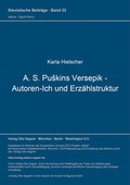 Cover: A. S. Puskins Versepik - Autoren-Ich und Erz&auml;hlstruktur - Peter Lang Verlag