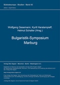 Cover: Bulgaristik-Symposium Marburg (= Bulgarische Sammlung, Bd. 7) - Peter Lang Verlag