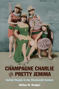 Abbildung von: Champagne Charlie and Pretty Jemima - University of Illinois Press