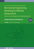 Cover: Biomedical Engineering Modeling for Medical Assessment, Vol 1 - Institute of Physics Publishing