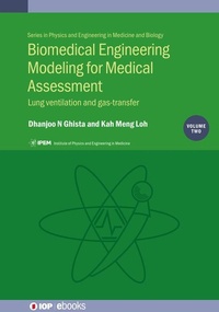 Enlarge image Cover: Biomedical Engineering Modeling for Medical Assessment, Vol 2 - Institute of Physics Publishing