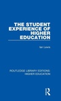 Cover: The Student Experience of Higher Education - Routledge