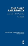 Cover: The Child and Reality - Routledge